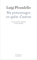 Six personnages en quête d'auteur